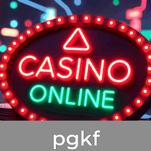 pgkf: O Cassino Online Confiável e Premiado